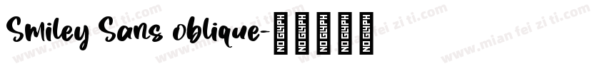 Smiley Sans 0blique字体转换